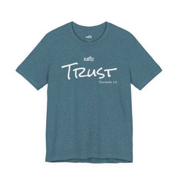 Trust by Subtle Merch--Unisex Dark Colored Heavy Cotton T-Shirt, Faith-Based and Inspirational, Proverbs 3:5 - Image 39