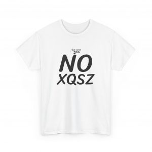 NO Excuses (XQSZ) Motivational T-Shirt
