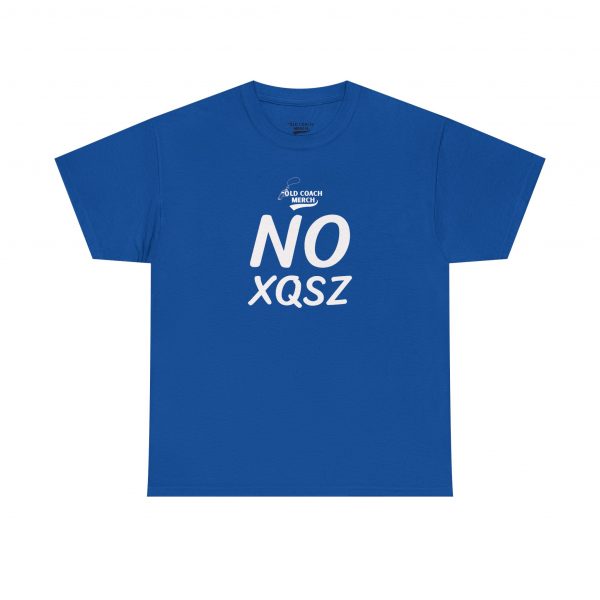 NO Excuses (No XQSZ) Motivational T-Shirt - Image 33