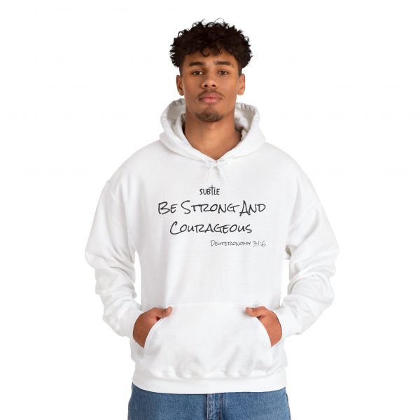 Strong and Courageous by Subtle--Unisex Hoodie, Cozy Sweatshirt, Faith-Based Inspirational Apparel,  Deuteronomy 31:6 - Image 12