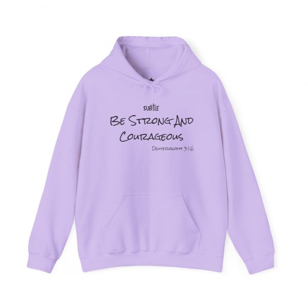 Strong and Courageous by Subtle--Unisex Hoodie, Cozy Sweatshirt, Faith-Based Inspirational Apparel,  Deuteronomy 31:6 - Image 33