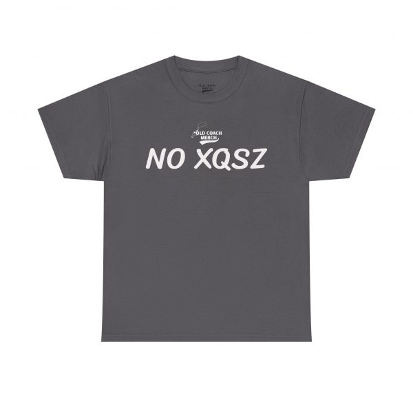 No Excuses (No XQSZ) Motivational T-Shirt - Image 29