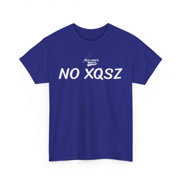 No Excuses (No XQSZ) Motivational T-Shirt - Image 39