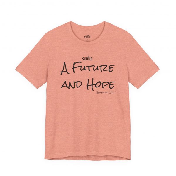 A Future and Hope by Subtle Merch--Unisex Heavy Cotton T-Shirt, Faith-Based and Inspirational, Jeremiah 29:11 - Image 10