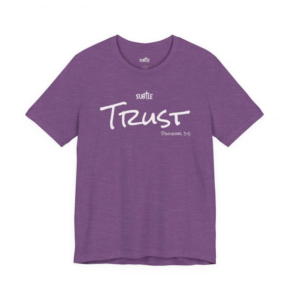 Trust by Subtle Merch--Unisex Dark Colored Heavy Cotton T-Shirt, Faith-Based and Inspirational, Proverbs 3:5 - Image 47