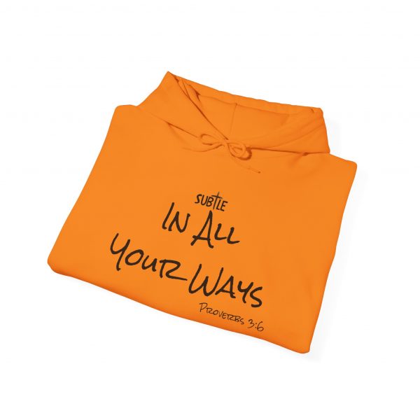 In All Your Ways by Subtle--Unisex Hoodie, Cozy Sweatshirt, Faith-Based Inspirational Apparel, Proverbs 3:6 - Image 38