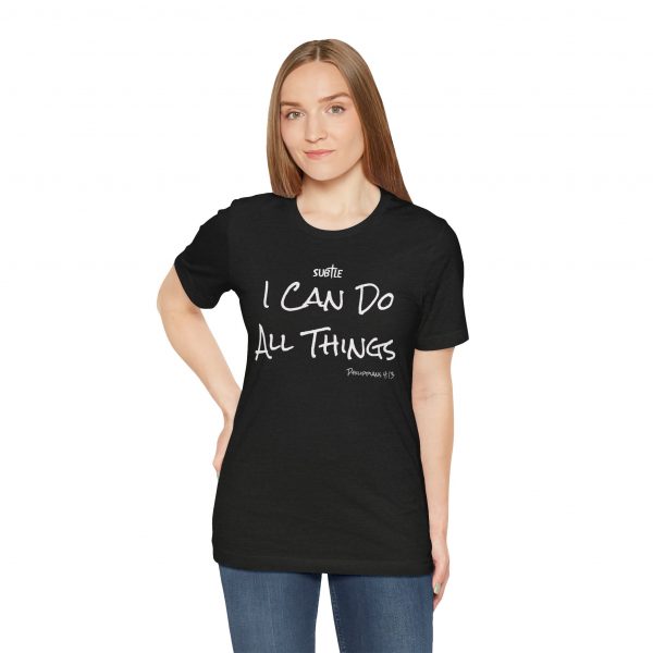 I Can Do All Things by Subtle Merch--Unisex Dark Colored Heavy Cotton T-Shirt, Faith-Based and Inspirational, Philippians 4:13 - Image 5