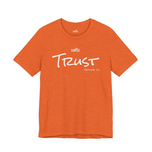 Trust by Subtle Merch--Unisex Dark Colored Heavy Cotton T-Shirt, Faith-Based and Inspirational, Proverbs 3:5 - Image 7