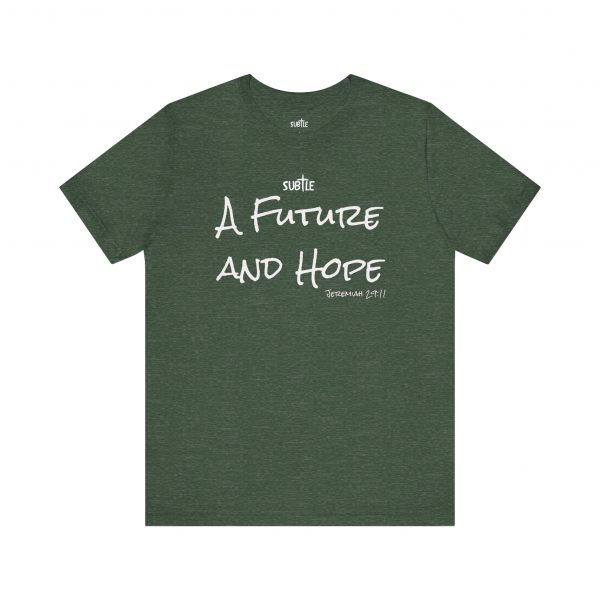 A Future and Hope by Subtle Merch--Unisex Dark Colored Heavy Cotton T-Shirt, Faith-Based and Inspirational, Jeremiah 29:11 - Image 25