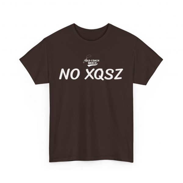 No Excuses (No XQSZ) Motivational T-Shirt - Image 11