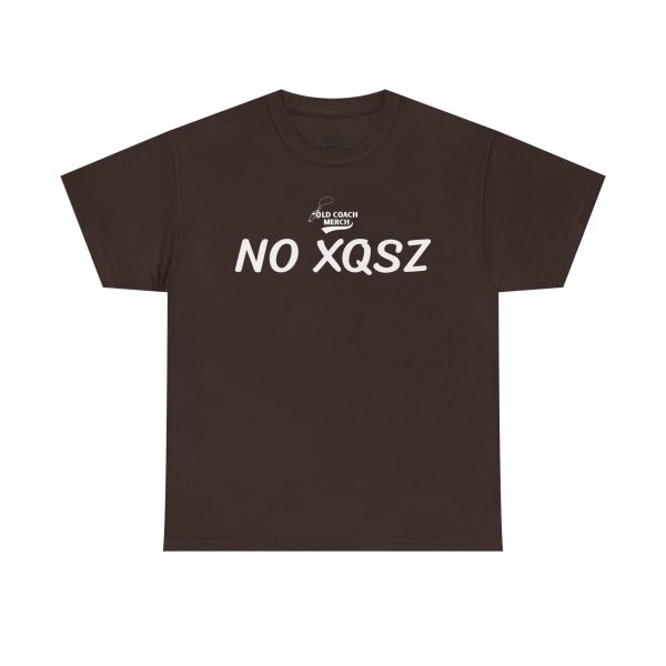 No Excuses (No XQSZ) Motivational T-Shirt - Image 9