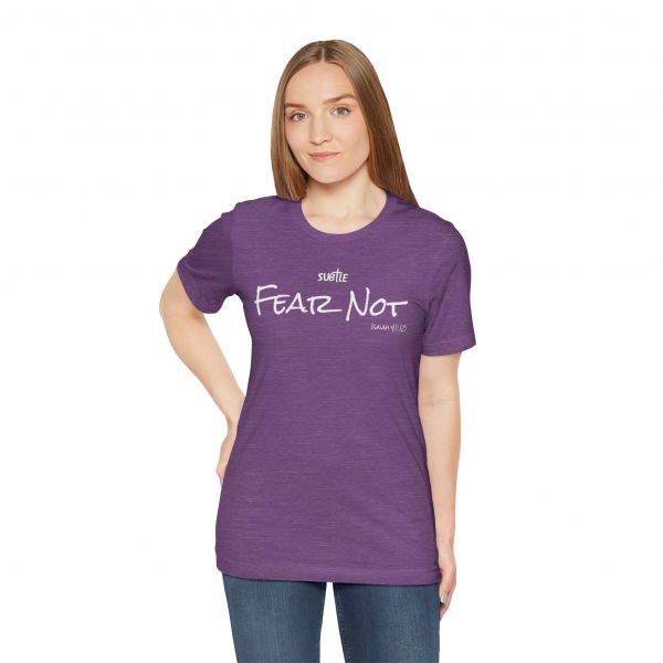 Fear Not by Subtle Merch--Unisex Dark Colored Heavy Cotton T-Shirt, Faith-Based and Inspirational, Isaiah 41:10 - Image 35
