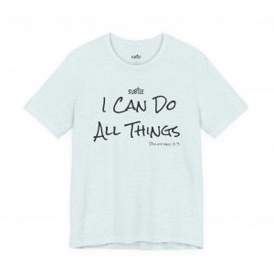 I Can Do All Things by Subtle Merch--Unisex Heavy Cotton T-Shirt, Faith-Based and Inspirational, Philippians 4:13
