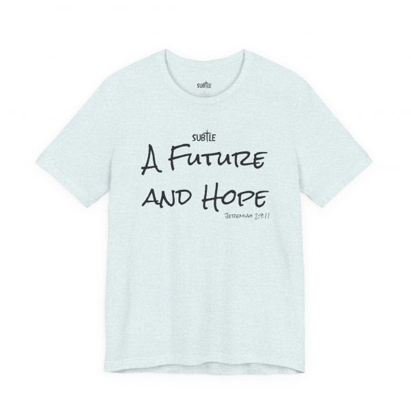 A Future and Hope by Subtle Merch--Unisex Heavy Cotton T-Shirt, Faith-Based and Inspirational, Jeremiah 29:11 - Image 19