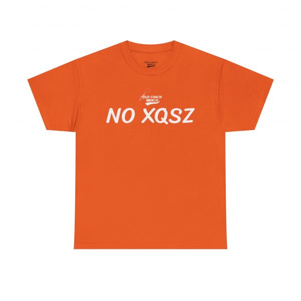 No Excuses (No XQSZ) Motivational T-Shirt - Image 5