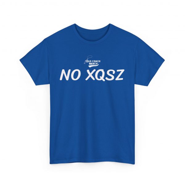 No Excuses (No XQSZ) Motivational T-Shirt - Image 35