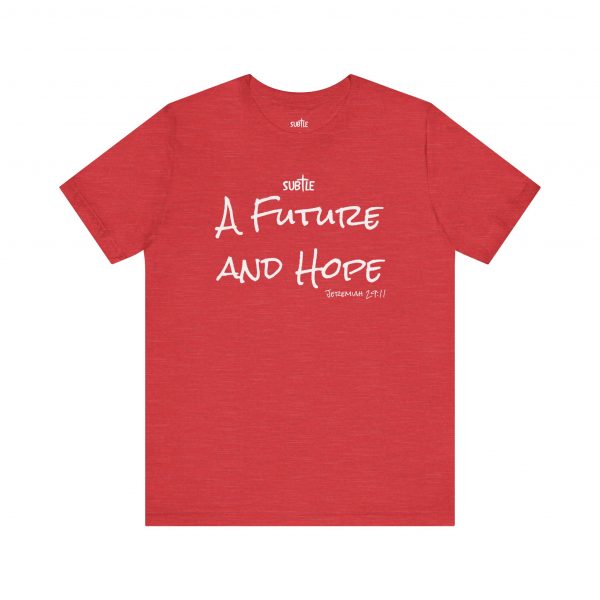 A Future and Hope by Subtle Merch--Unisex Dark Colored Heavy Cotton T-Shirt, Faith-Based and Inspirational, Jeremiah 29:11 - Image 49