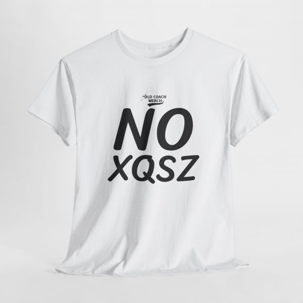 NO Excuses (XQSZ) Motivational T-Shirt - Image 3