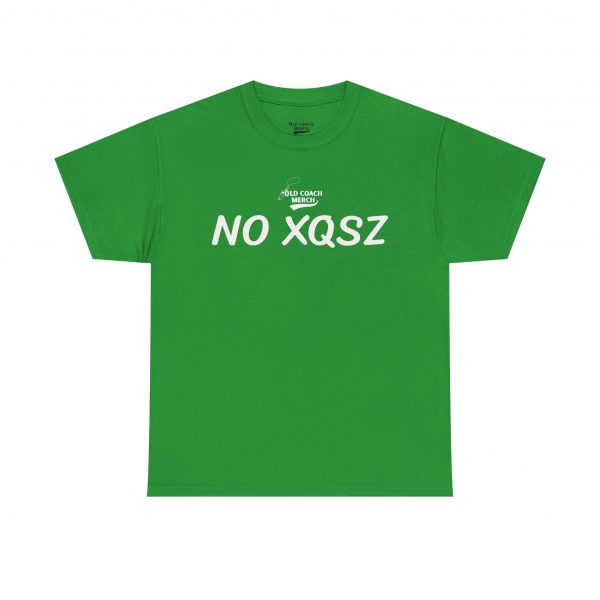 No Excuses (No XQSZ) Motivational T-Shirt - Image 17