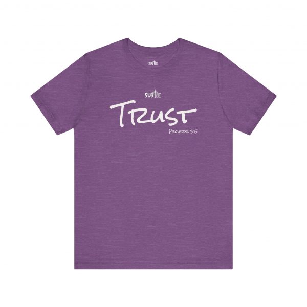 Trust by Subtle Merch--Unisex Dark Colored Heavy Cotton T-Shirt, Faith-Based and Inspirational, Proverbs 3:5 - Image 45