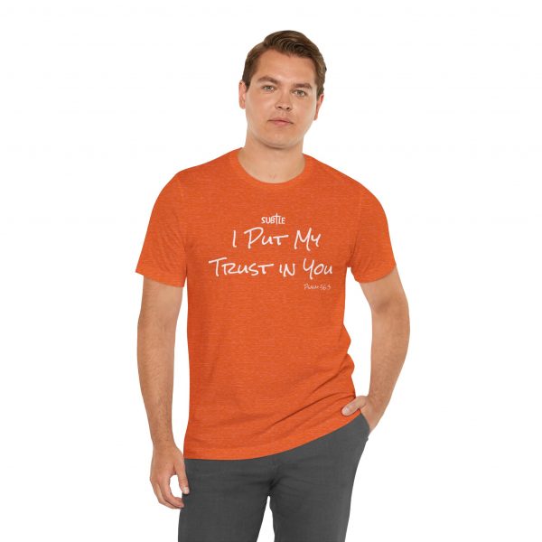 Trust In You by Subtle Merch--Unisex Dark Colored Heavy Cotton T-Shirt, Faith-Based and Inspirational, Psalm 56:3 - Image 15
