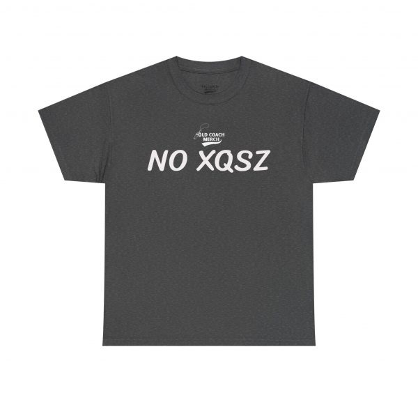 No Excuses (No XQSZ) Motivational T-Shirt - Image 21