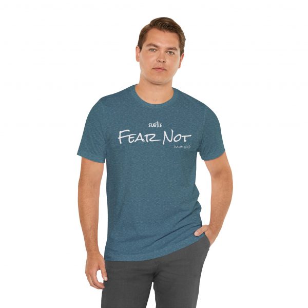 Fear Not by Subtle Merch--Unisex Dark Colored Heavy Cotton T-Shirt, Faith-Based and Inspirational, Isaiah 41:10 - Image 30
