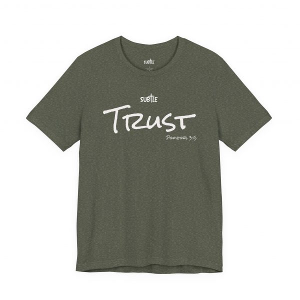 Trust by Subtle Merch--Unisex Dark Colored Heavy Cotton T-Shirt, Faith-Based and Inspirational, Proverbs 3:5 - Image 19