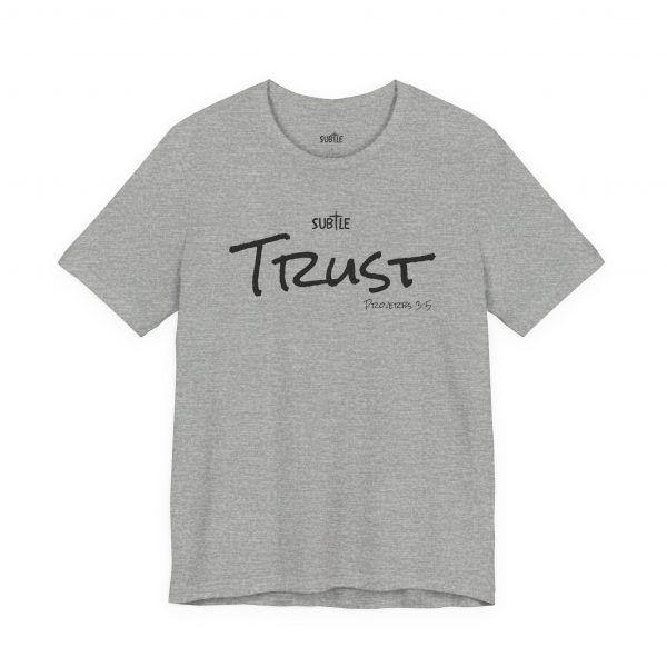 Trust by Subtle Merch--Unisex Heavy Cotton T-Shirt, Faith-Based and Inspirational, Proverbs 3:5 - Image 28