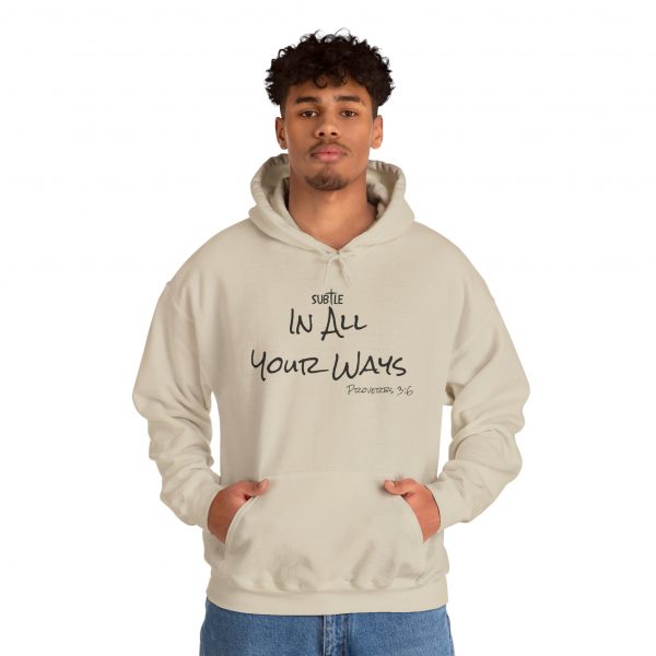 In All Your Ways by Subtle--Unisex Hoodie, Cozy Sweatshirt, Faith-Based Inspirational Apparel, Proverbs 3:6 - Image 28