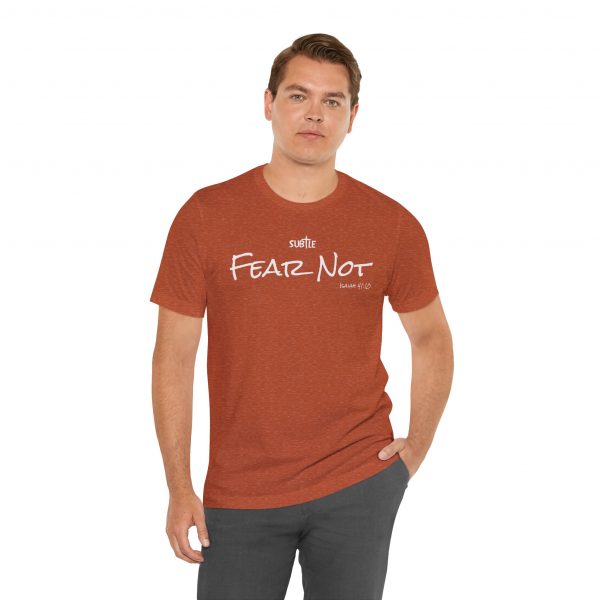 Fear Not by Subtle Merch--Unisex Dark Colored Heavy Cotton T-Shirt, Faith-Based and Inspirational, Isaiah 41:10 - Image 6