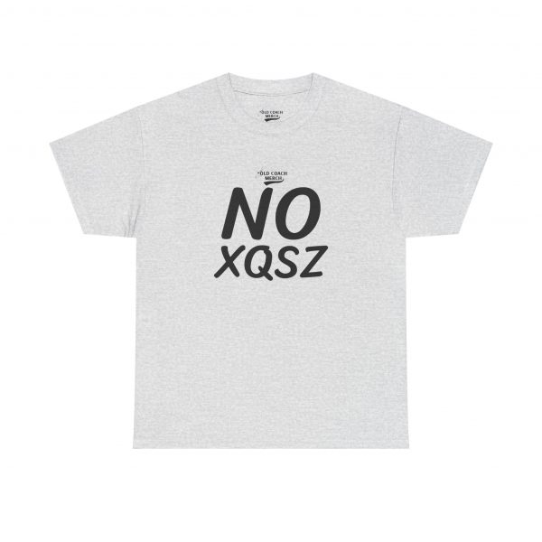NO Excuses (XQSZ) Motivational T-Shirt - Image 5