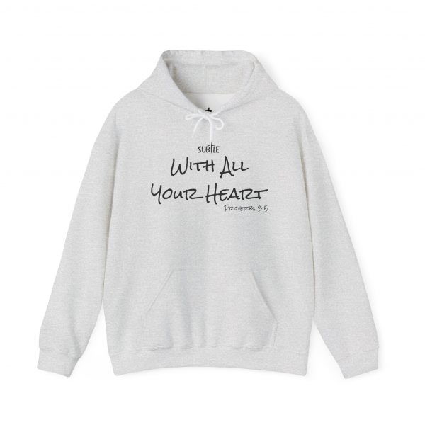 With All Your Heart by Subtle--Unisex Hoodie, Cozy Sweatshirt, Faith-Based Inspirational Apparel, Proverbs 3:5 - Image 13