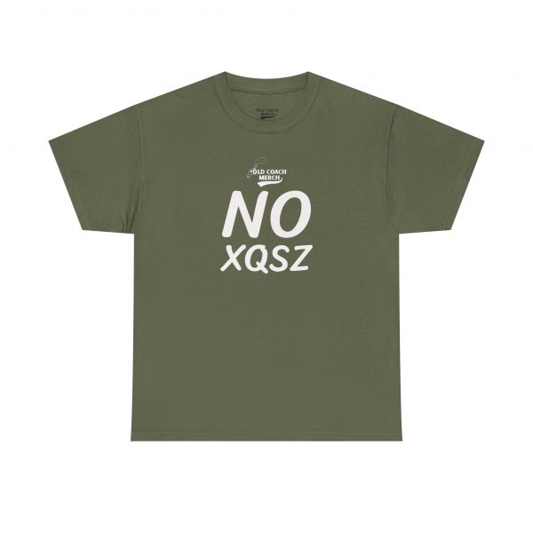 NO Excuses (No XQSZ) Motivational T-Shirt - Image 13