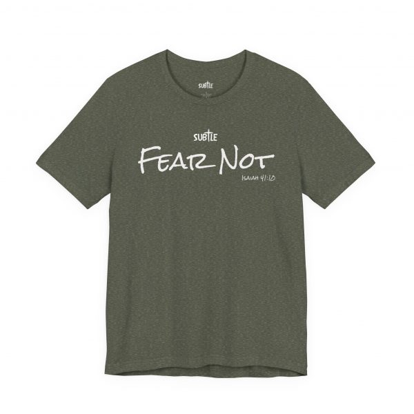 Fear Not by Subtle Merch--Unisex Dark Colored Heavy Cotton T-Shirt, Faith-Based and Inspirational, Isaiah 41:10 - Image 13