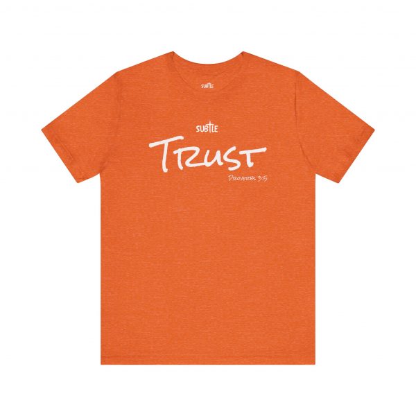 Trust by Subtle Merch--Unisex Dark Colored Heavy Cotton T-Shirt, Faith-Based and Inspirational, Proverbs 3:5 - Image 5