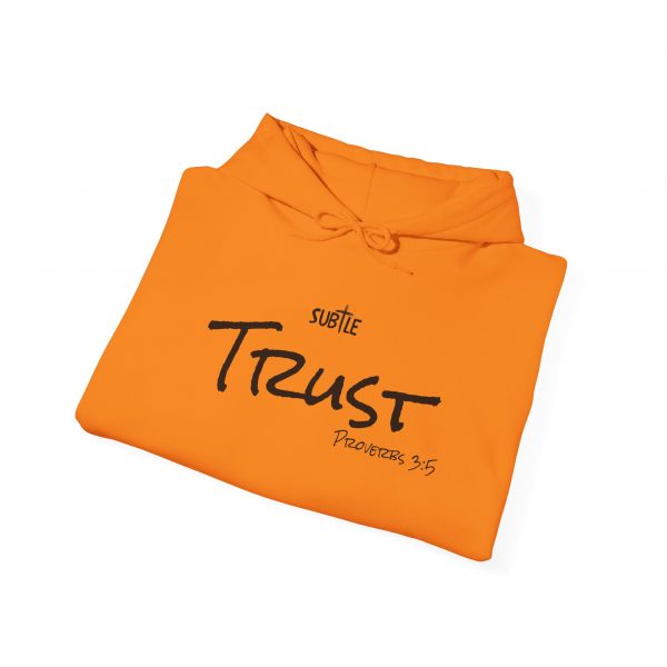Trust by Subtle--Unisex Hoodie, Cozy Sweatshirt, Faith-Based Inspirational Apparel, Proverbs 3:5 - Image 34