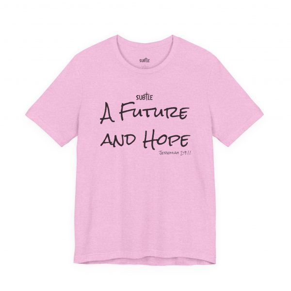 A Future and Hope by Subtle Merch--Unisex Heavy Cotton T-Shirt, Faith-Based and Inspirational, Jeremiah 29:11 - Image 34