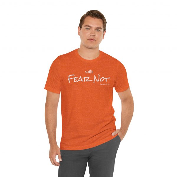 Fear Not by Subtle Merch--Unisex Dark Colored Heavy Cotton T-Shirt, Faith-Based and Inspirational, Isaiah 41:10 - Image 9