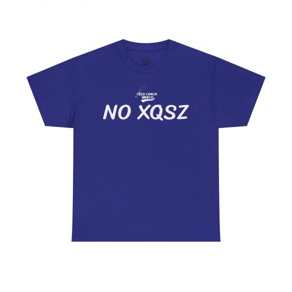 No Excuses (No XQSZ) Motivational T-Shirt - Image 37