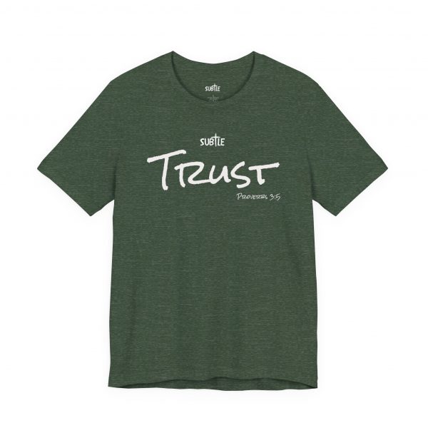 Trust by Subtle Merch--Unisex Dark Colored Heavy Cotton T-Shirt, Faith-Based and Inspirational, Proverbs 3:5 - Image 27