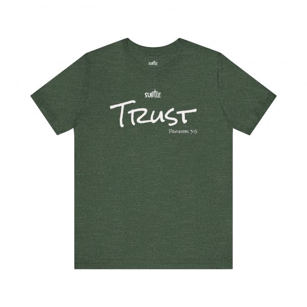 Trust by Subtle Merch--Unisex Dark Colored Heavy Cotton T-Shirt, Faith-Based and Inspirational, Proverbs 3:5 - Image 25
