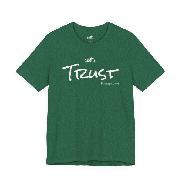 Trust by Subtle Merch--Unisex Dark Colored Heavy Cotton T-Shirt, Faith-Based and Inspirational, Proverbs 3:5 - Image 23