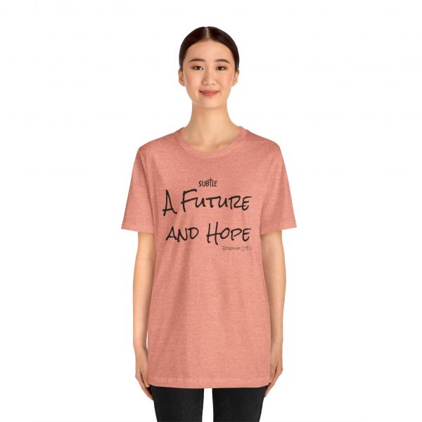 A Future and Hope by Subtle Merch--Unisex Heavy Cotton T-Shirt, Faith-Based and Inspirational, Jeremiah 29:11 - Image 12