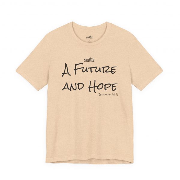 A Future and Hope by Subtle Merch--Unisex Heavy Cotton T-Shirt, Faith-Based and Inspirational, Jeremiah 29:11 - Image 7