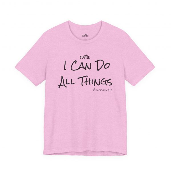 I Can Do All Things by Subtle Merch--Unisex Heavy Cotton T-Shirt, Faith-Based and Inspirational, Philippians 4:13 - Image 7
