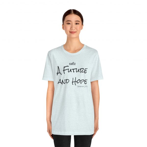 A Future and Hope by Subtle Merch--Unisex Heavy Cotton T-Shirt, Faith-Based and Inspirational, Jeremiah 29:11 - Image 21