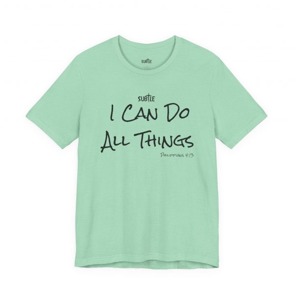 I Can Do All Things by Subtle Merch--Unisex Heavy Cotton T-Shirt, Faith-Based and Inspirational, Philippians 4:13 - Image 22