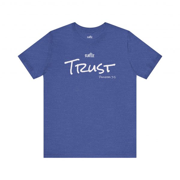 Trust by Subtle Merch--Unisex Dark Colored Heavy Cotton T-Shirt, Faith-Based and Inspirational, Proverbs 3:5 - Image 29