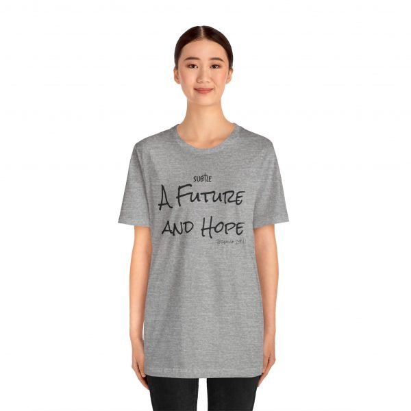 A Future and Hope by Subtle Merch--Unisex Heavy Cotton T-Shirt, Faith-Based and Inspirational, Jeremiah 29:11 - Image 30
